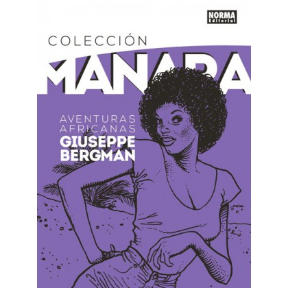 COLECCIÓN MILO MANARA 5 GIUSEPPE BERGMAN AVENTURAS AFRICANAS