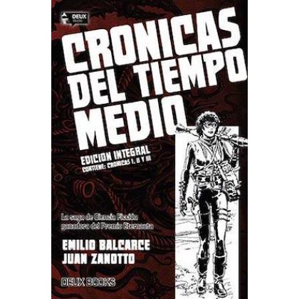 Cronicas del tiempo medio Integral Deux books