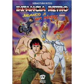 Infancia Retro Jugando a ser heroes Parte 3