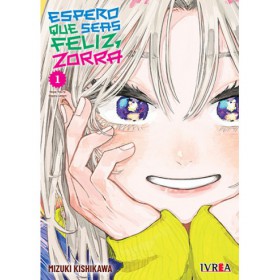 Espero Que Seas Feliz, Zorra 01