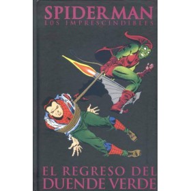 Spider-man Los Imprescindibles Vol 6 El Regreso del Duendeverde